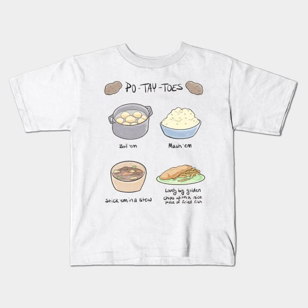 PO-TAY-TOES Kids T-Shirt by CosmicFlyer